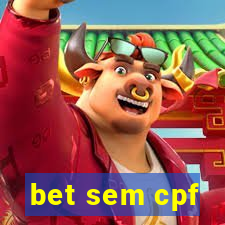 bet sem cpf